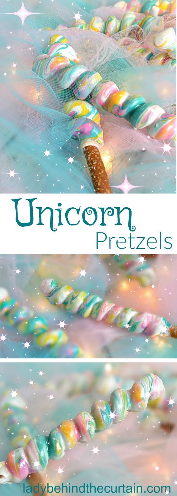 Unicorn desserts for a unicorn party: Unicorn Pretzels