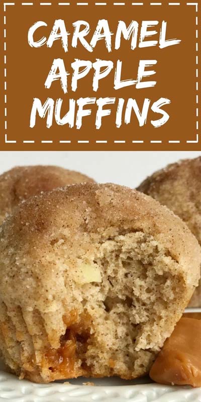 Easy caramel dessert recipes: Caramel Apple Muffins