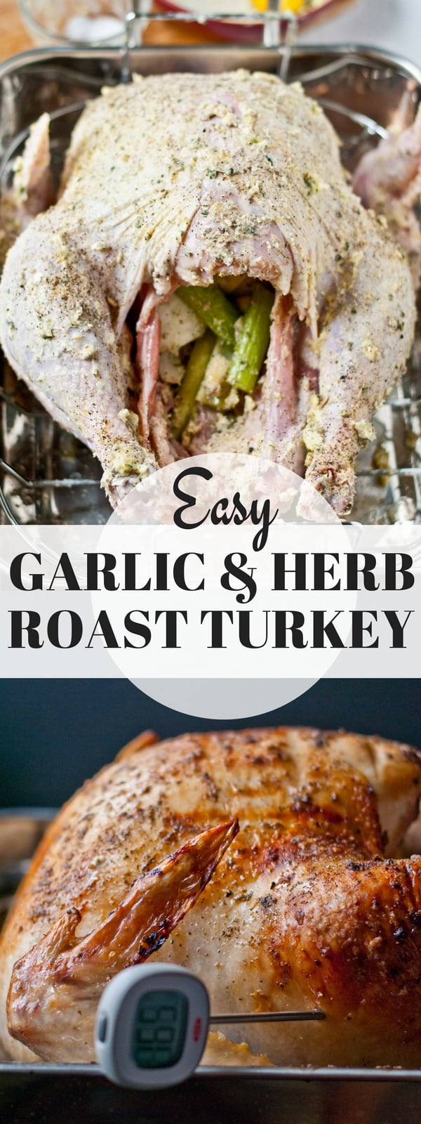 Thanksgiving turkey recipes: Easy Garlic and Herb Roasted Turkey