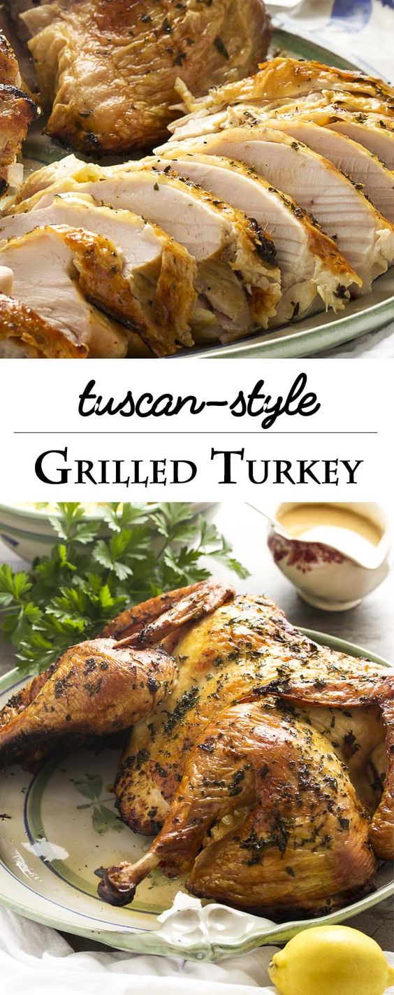 Thanksgiving turkey recipes: Grilled Tuscan Style Turkey