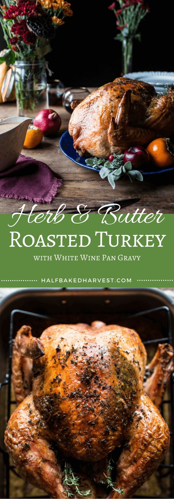 Thanksgiving turkey recipes: Herb And Butter Roasted Turkey