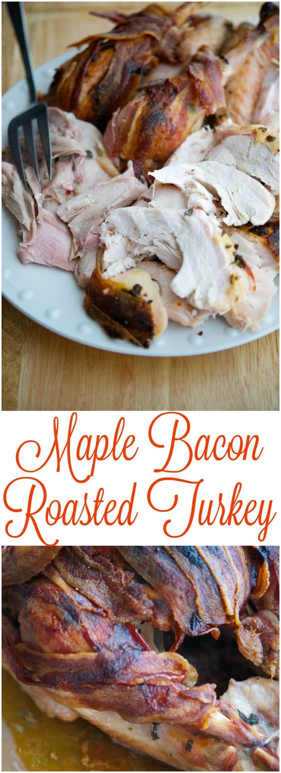 Thanksgiving turkey recipes: Maple Bacon Roasted Thanksgiving Turkey
