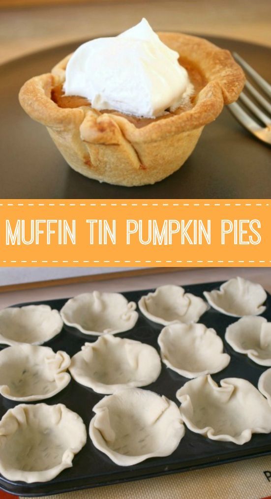 Thanksgiving Desserts: Muffin Tin Pumpkin Pies