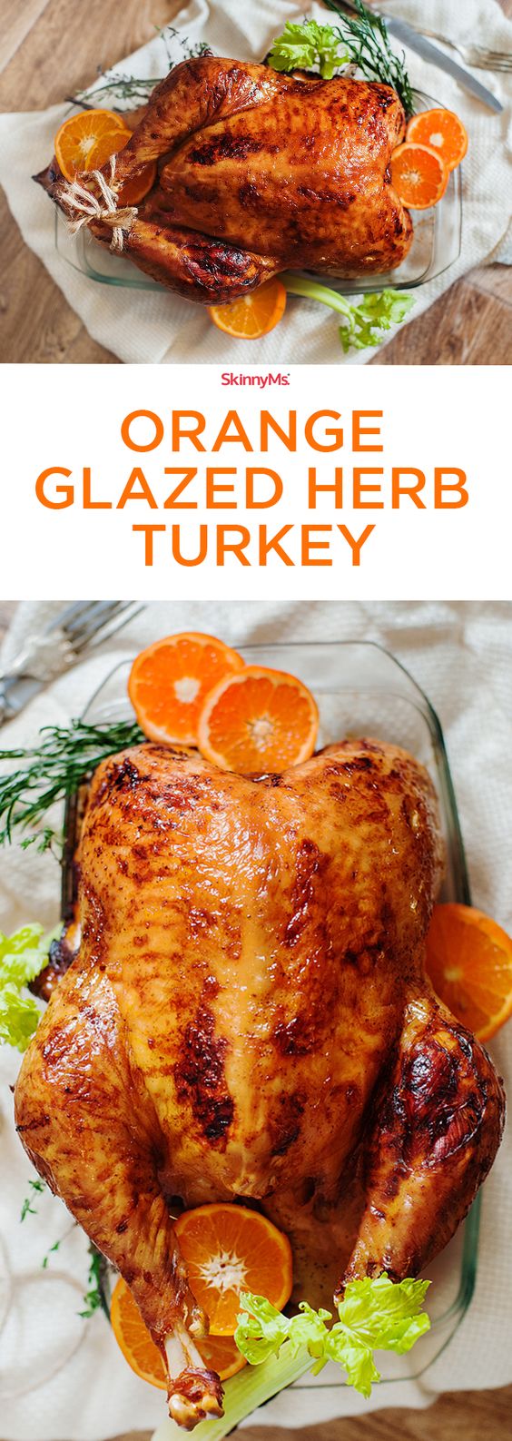 Thanksgiving turkey recipes: Orange Glazed Herb Turkey