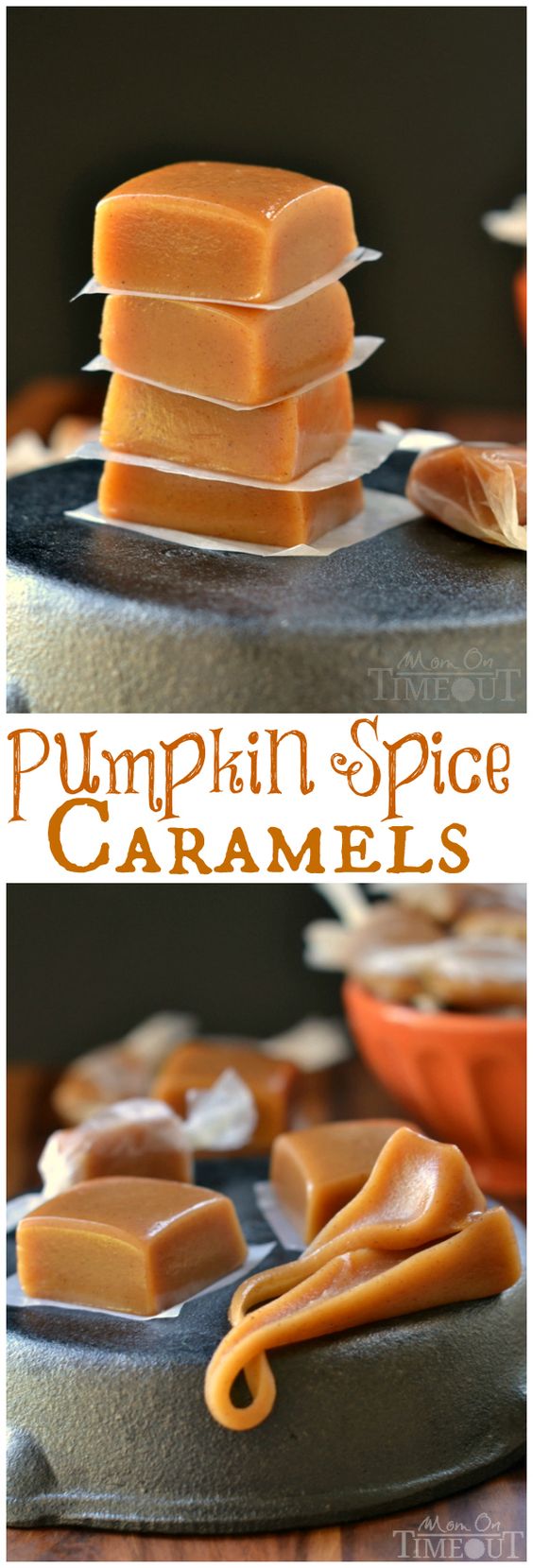 Pumpkin Spice Recipes: Pumpkin Spice Caramels