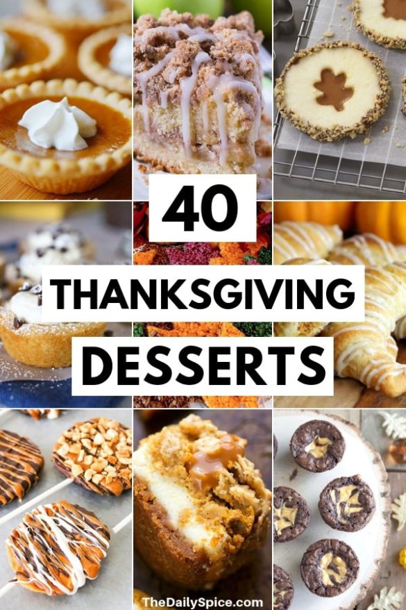 Thanksgiving Desserts: 40 Holiday Dessert Recipes - The Daily Spice