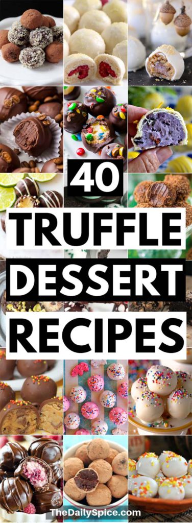 40 Heavenly Truffle Dessert Recipes For Any Occasion - The Daily Spice