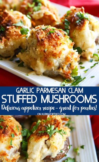 Party finger foods and party appetizers: Garlic Parmesan Clam Stuffed Mushrooms