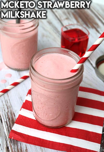 Keto Valentines Dessert Recipes & Treats: McKeto Strawberry Milkshake