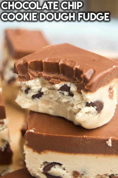 Fantastic Fudge Recipes: Chocolate Chip Cookie Dough Fudge