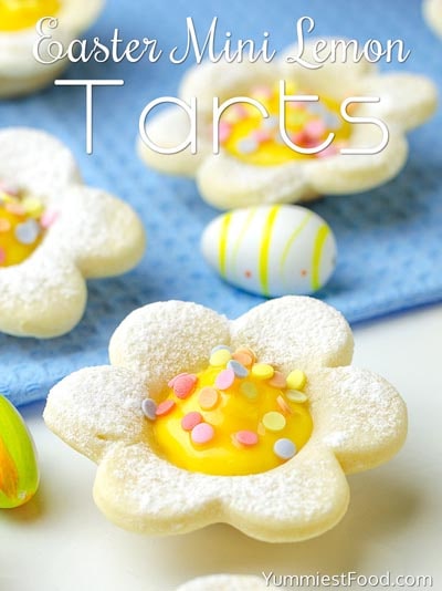 Easter desserts and treats: Easter Mini Lemon Tarts