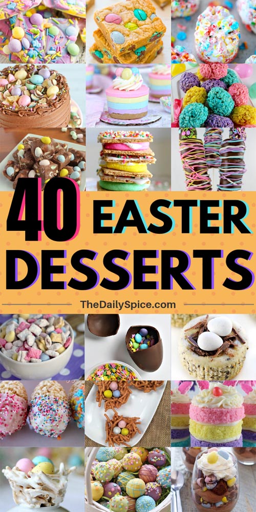 Add some color too fun to Easter this yr yesteryear making some festive too yummy Easter dessert forty Easy Easter Desserts And Treats To Make This Year