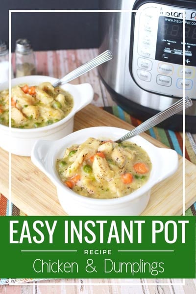 Easy Instant Pot Chicken & Dumplings
