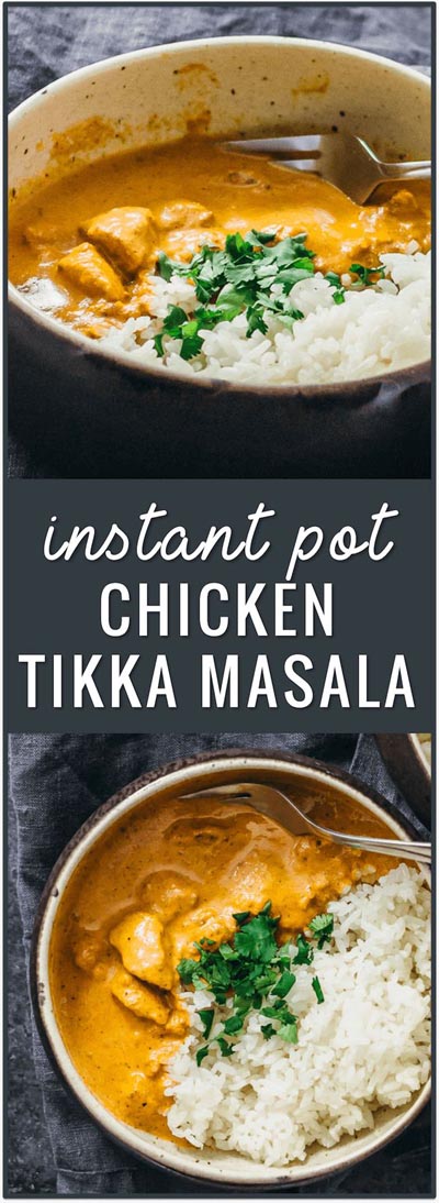 Instant Pot Chicken Tikka Masala