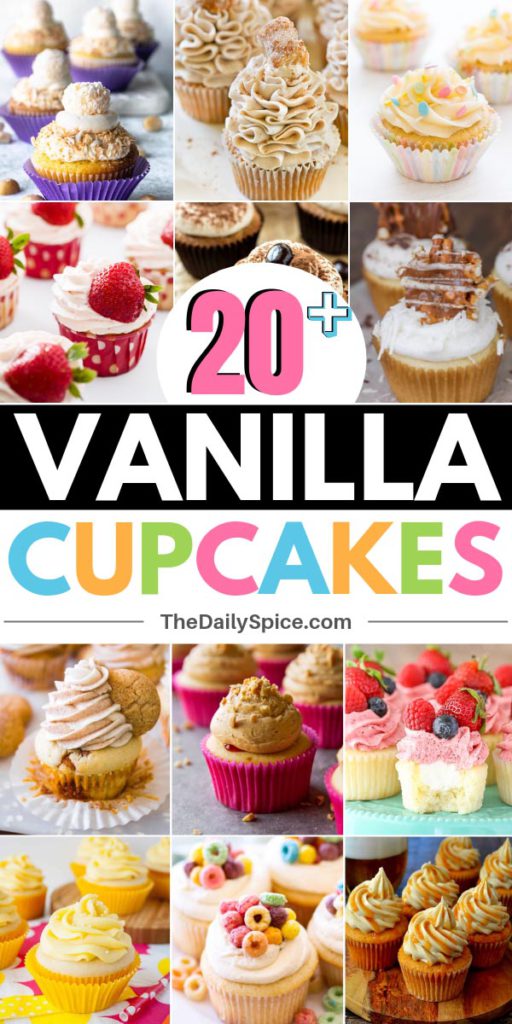 23 Tasty Vanilla Cupcakes: Scrumptious Desserts - The Daily Spice