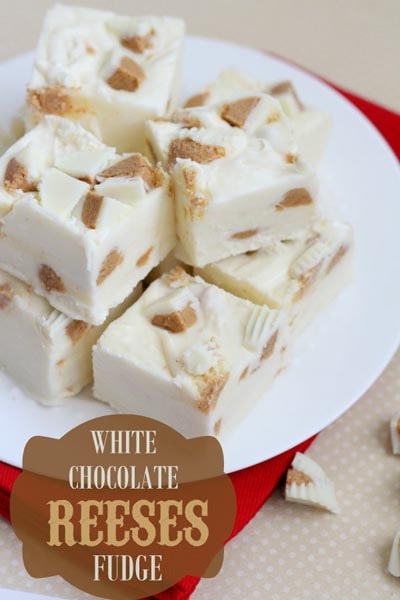 Fantastic Fudge Recipes: White Chocolate Reeses Fudge