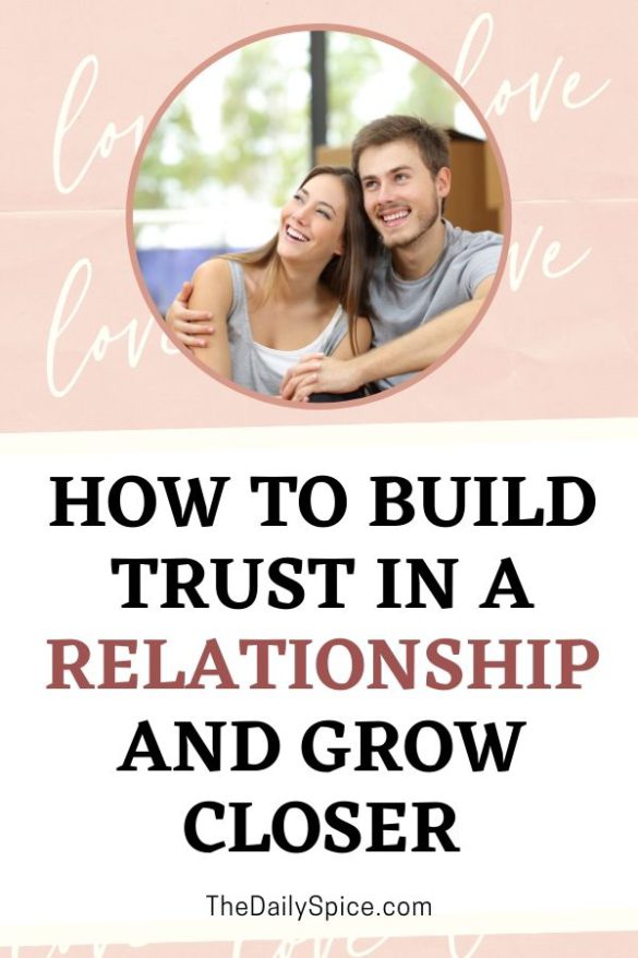 10 Ways To Build Trust In A Relationship