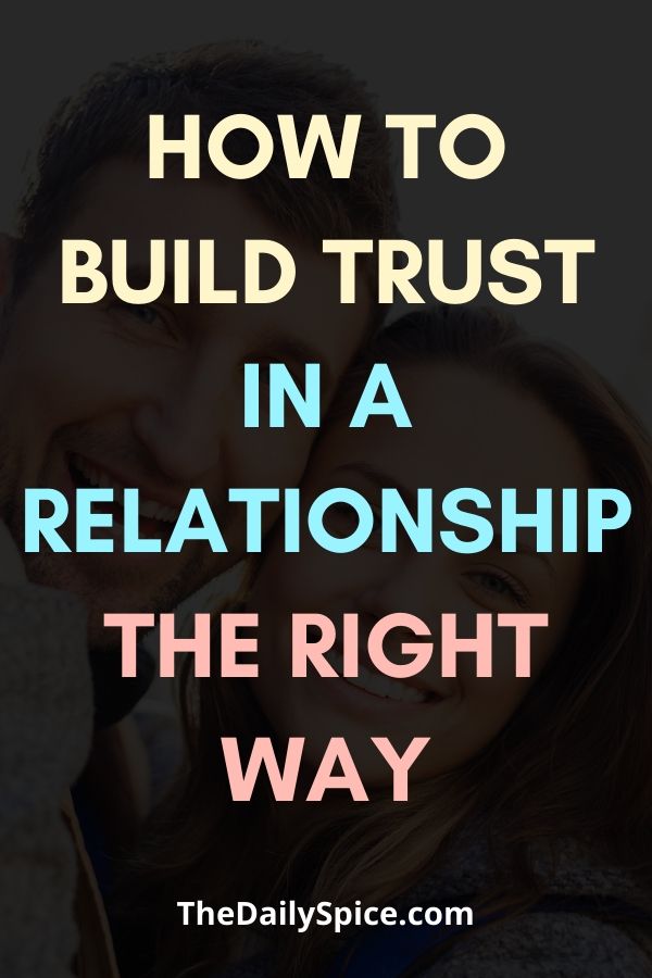 10 Ways To Build Trust In A Relationship