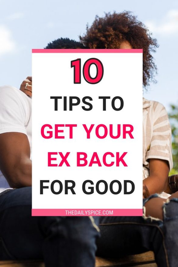 How To Get Your Ex Back