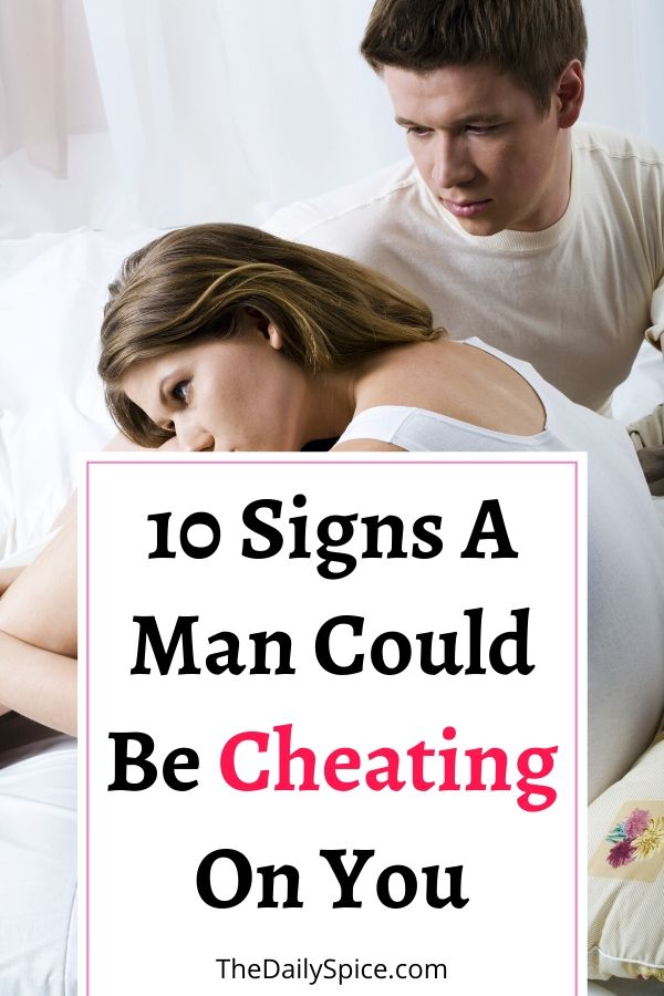 Signs He May Be Cheating
