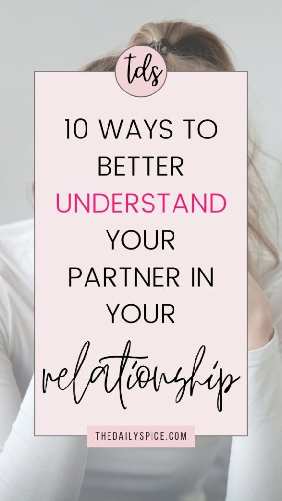 How To Understand Your Partner