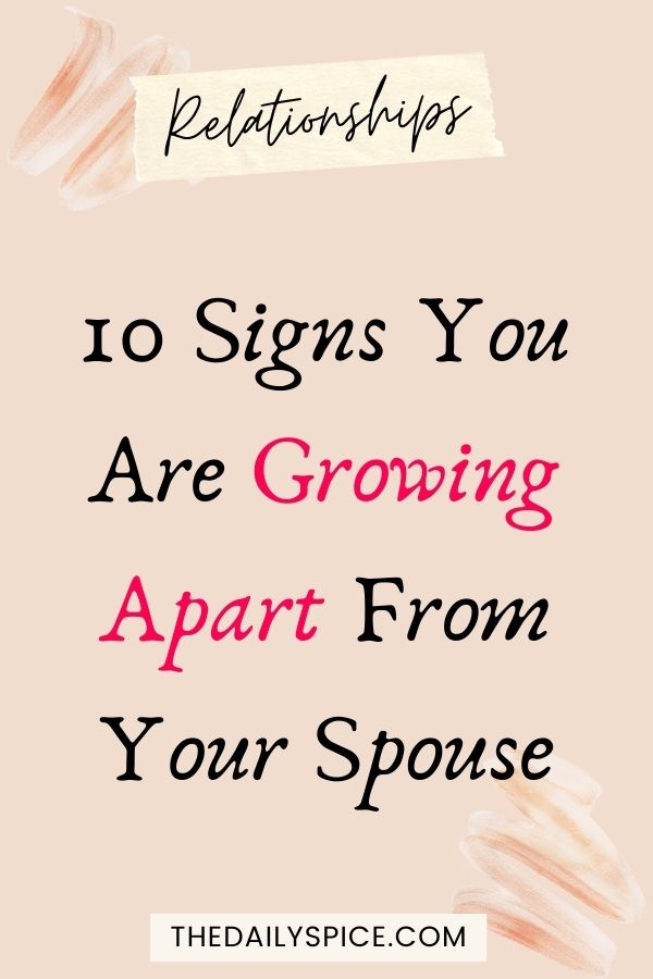 Signs You Are Growing Apart