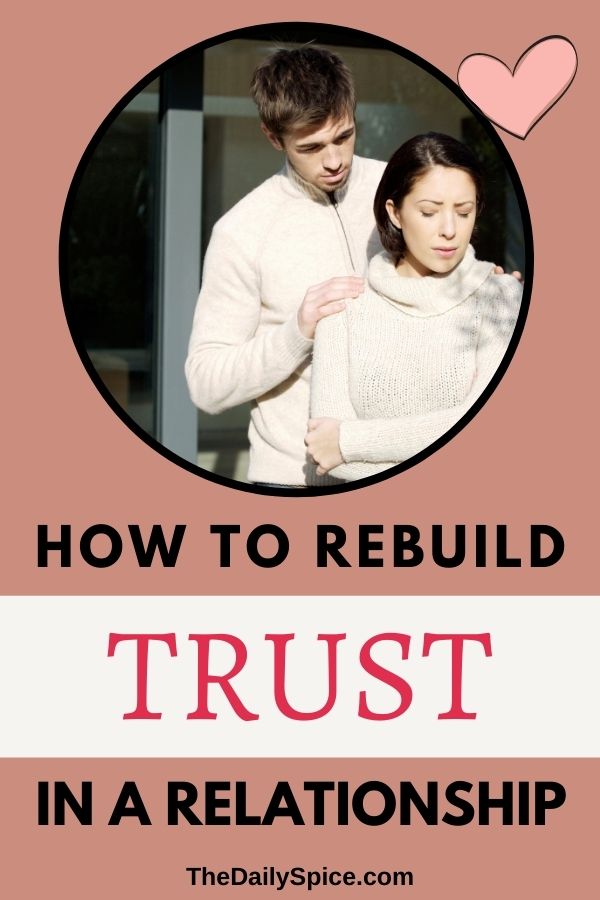 Rebuild Trust In A Relationship