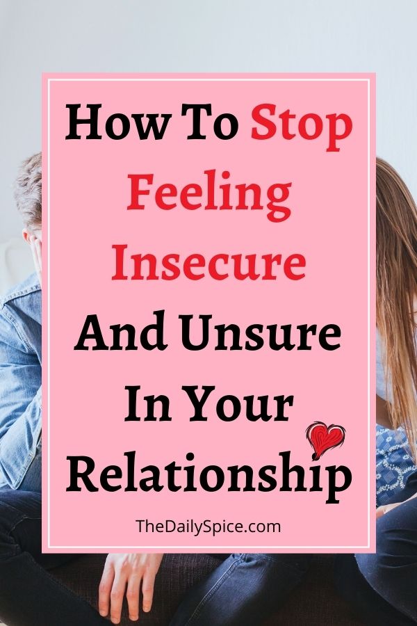 7-tips-on-how-to-stop-feeling-insecure-in-a-relationship