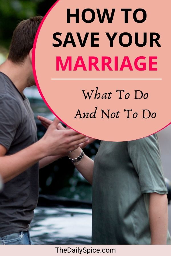 How To Save Your Marriage When It Seems Hopeless The Daily Spice