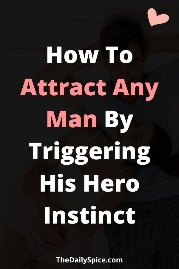 Trigger A Man’s Hero Instinct